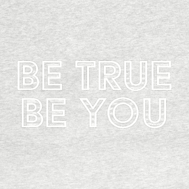 Be true be you by bluehair